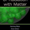 Interaction of Radiation with Matter