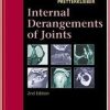 Internal Derangements of Joints, 2nd Edition 2-Volume Set