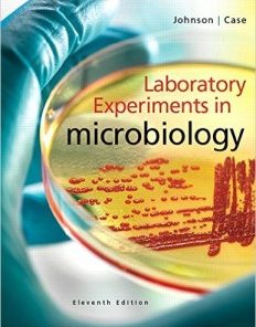 Laboratory Experiments in Microbiology (11th Edition)