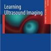 Learning Ultrasound Imaging (Learning Imaging)