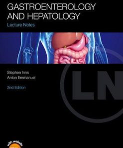 Lecture Notes: Gastroenterology and Hepatology 2nd