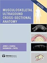 Musculoskeletal Ultrasound Cross-Sectional Anatomy 1st