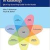 Noninterpretive Skills in Radiology: Q&A Top Score Prep Guide for the Boards