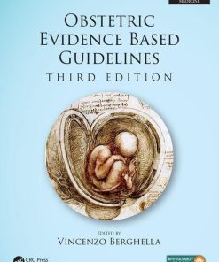 Obstetric Evidence Based Guidelines, 3rd Edition