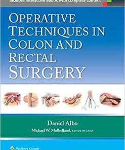 Operative Techniques in Colon and Rectal Surgery 1st