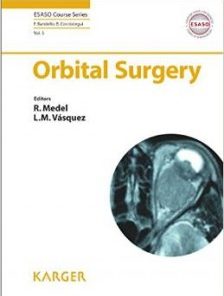 Orbital Surgery (ESASO Course Series, Vol. 5)