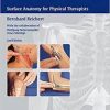 Palpation Techniques: Surface Anatomy for Physical Therapists 2nd