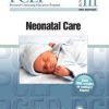 PCEP Book III: Neonatal Care (Perinatal Continuing Education Program) 3rd