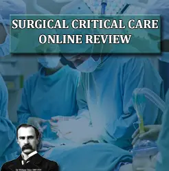 Osler Surgical Critical Care 2022 Online Review (CME VIDEOS)