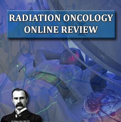 Osler Radiation Oncology 2021 Online Review (CME VIDEOS)