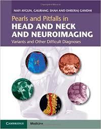 Pearls and Pitfalls in Head and Neck and Neuroimaging: Variants and Other Difficult Diagnoses