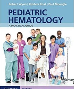 Pediatric Hematology: A Practical Guide 1st Edition