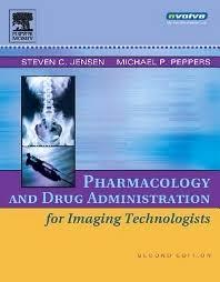 Pharmacology and Drug Administration for Imaging Technologists, 2e