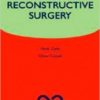 Plastic and Reconstructive Surgery (Oxford Specialist Handbooks in Surgery)