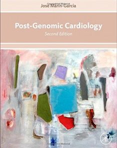 Post-Genomic Cardiology, 2nd Edition