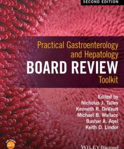 Practical Gastroenterology and Hepatology Board Review Toolkit 2nd