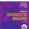 Primer of Diagnostic Imaging: Expert Consult – Online and Print, 5e (Expert Consult Title: Online + Print)