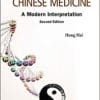 Principles of Chinese Medicine: A Modern Interpretation, 2nd Edition