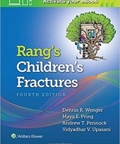 Rang’s Children’s Fractures Fourth, North American Edition