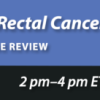 ARRS MRI Staging of Rectal Cancer Virtual Case Review 2020 (CME VIDEOS)