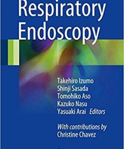 Respiratory Endoscopy 1st ed. 2017 Edition