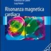 Risonanza magnetica cardiaca