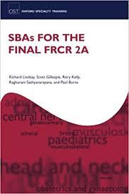 SBAs for the Final FRCR 2A (Oxford Specialty Training: Revision Texts)