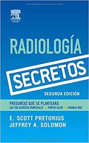 Serie Secretos: Radiología, Segunda edición (Secrets) (Spanish Edition)