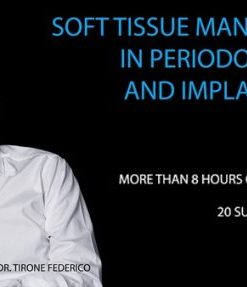 Soft Tissue Management in Periodontology and Implantology