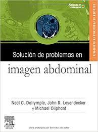 Solución de problemas en Imagen abdominal (Spanish Edition)