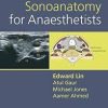 Sonoanatomy for Anaesthetists (Cambridge Medicine (Paperback))