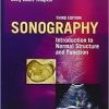 Sonography: Introduction to Normal Structure and Function, 3e