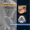 Specialty Imaging: Head & Neck Cancer: State of the Art Diagnosis, Staging, and Surveillance