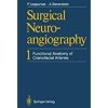 Surgical Neuroangiography 5-Volume Set