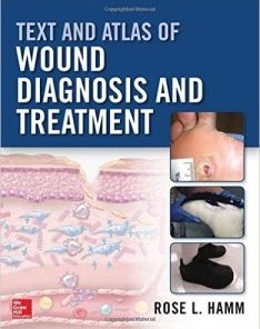 Text and Atlas of Wound Diagnosis and Treatment (PDF)