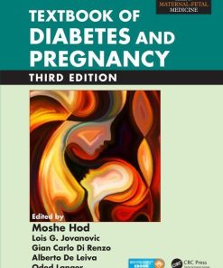 Textbook of Diabetes and Pregnancy, (Maternal-Fetal Medicine) 3rd Edition