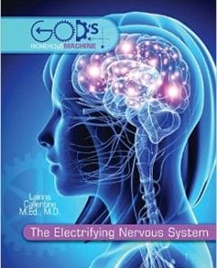 The Electrifying Nervous System (God’s Wondrous Machine) (PDF)