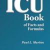 The Little ICU Book of Facts and Formulas