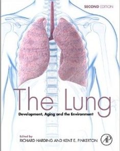 The Lung Development, Aging and the Environment, 2nd Edition