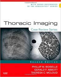 Thoracic Imaging: Case Review Series, 2e