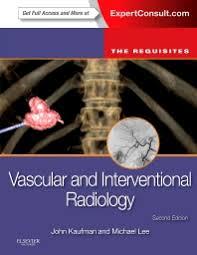 Vascular and Interventional Radiology: The Requisites, 2nd Edition