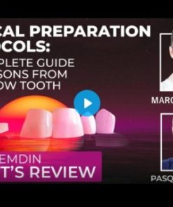 Vertical Preparation Protocols: The Complete Guide in 24 Lessons from Tomorrow Tooth