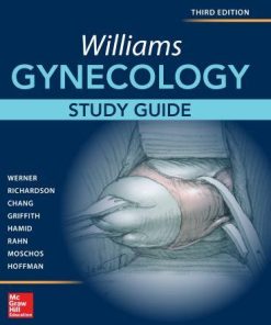 Williams Gynecology, Third Edition, Study Guide 3rd