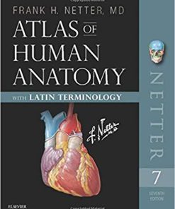 Atlas of Human Anatomy: Latin Terminology: English and Latin Edition (Netter Basic Science) 7th Edition