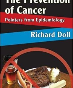 The Prevention of Cancer: Pointers from Epidemiology 1st Edition