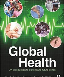 Global Health: An Introduction to Current and Future Trends 2nd Edition