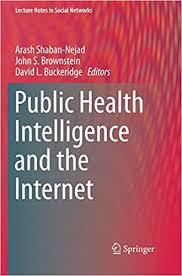 Public Health Intelligence and the Internet (Lecture Notes in Social Networks)