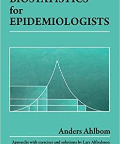 Biostatistics for Epidemiologists 1st Edition