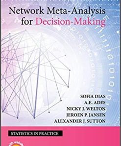 Network Meta-Analysis for Decision-Making (Statistics in Practice) 1st Edition