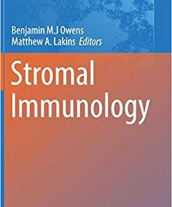 Stromal Immunology (Advances in Experimental Medicine and Biology) 1st ed. 2018 Edition